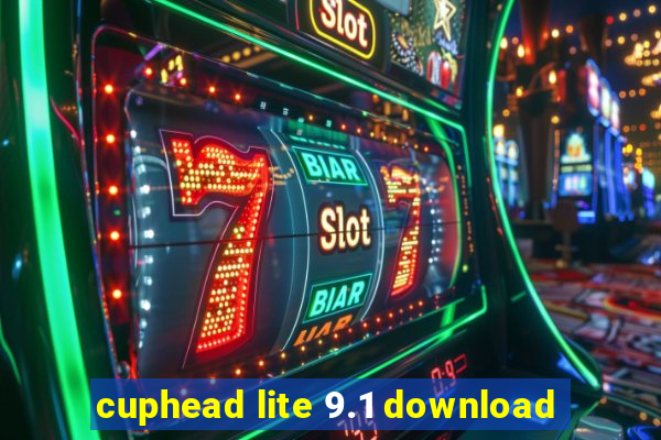 cuphead lite 9.1 download