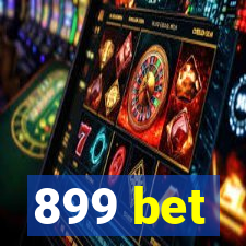 899 bet