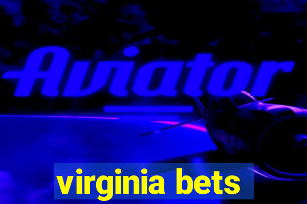 virginia bets