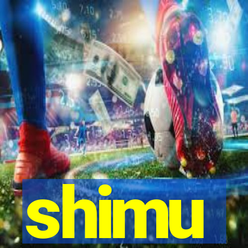 shimu