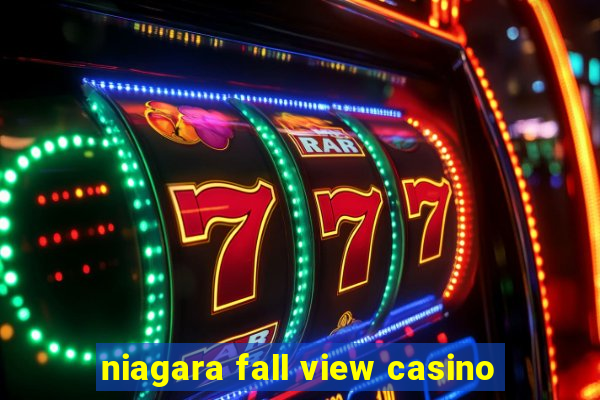 niagara fall view casino