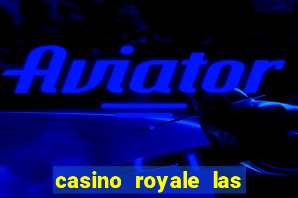 casino royale las vegas nv