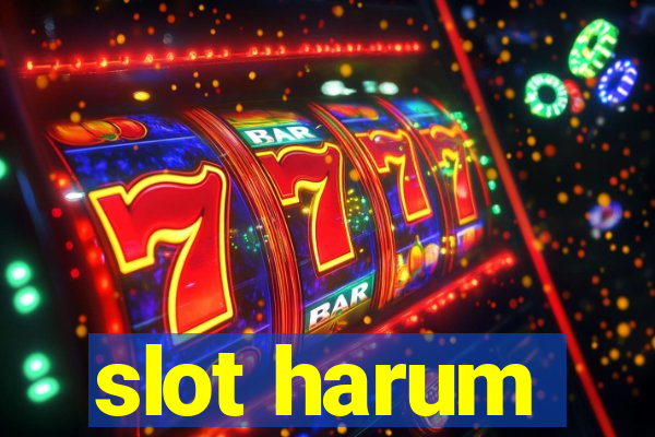 slot harum