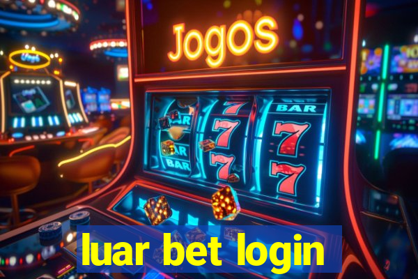 luar bet login