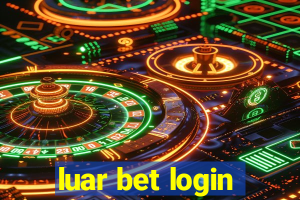 luar bet login