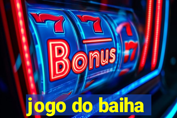 jogo do baiha