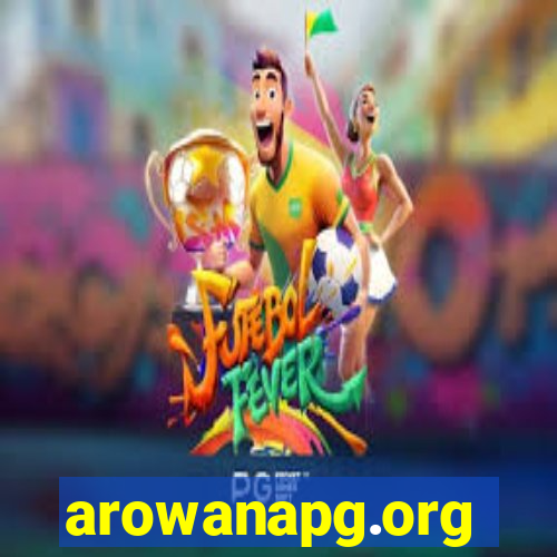 arowanapg.org