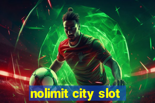 nolimit city slot