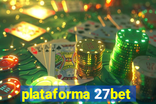 plataforma 27bet