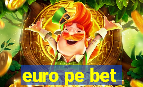 euro pe bet