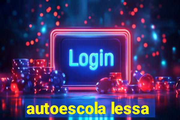 autoescola lessa