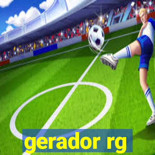 gerador rg