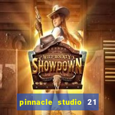 pinnacle studio 21 ultimate download crackeado