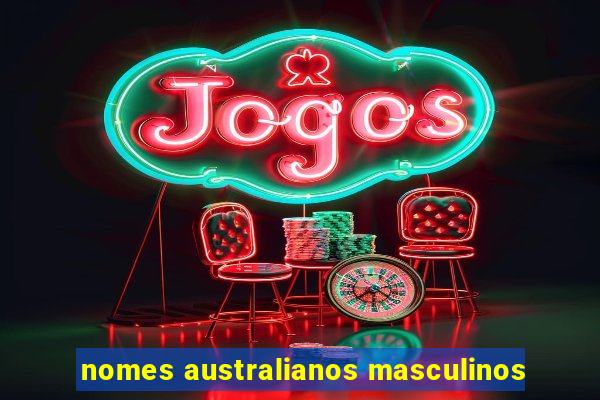 nomes australianos masculinos