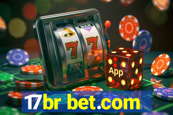 17br bet.com