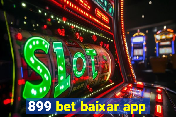 899 bet baixar app