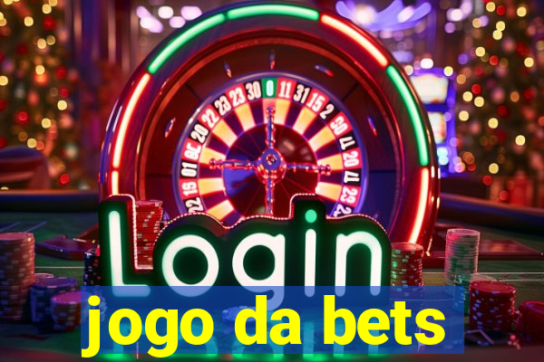 jogo da bets