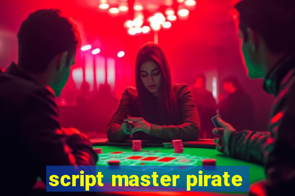 script master pirate