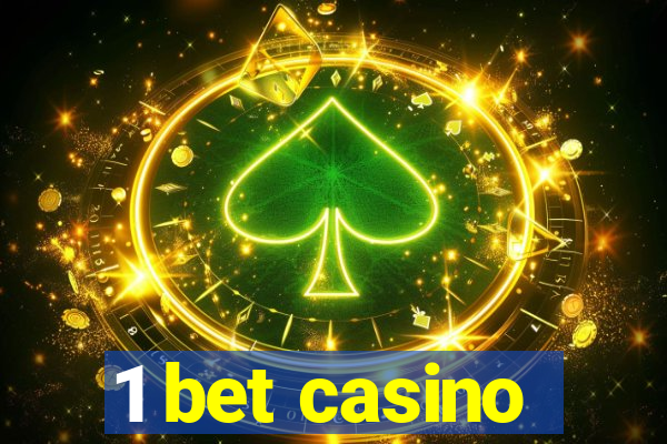 1 bet casino