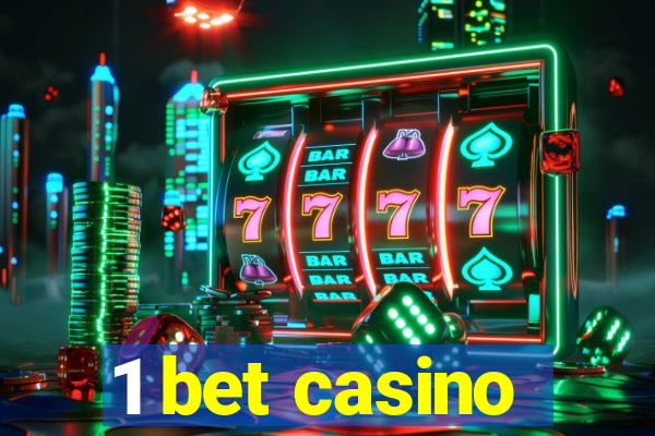 1 bet casino