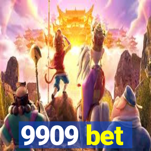 9909 bet