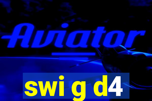 swi g d4