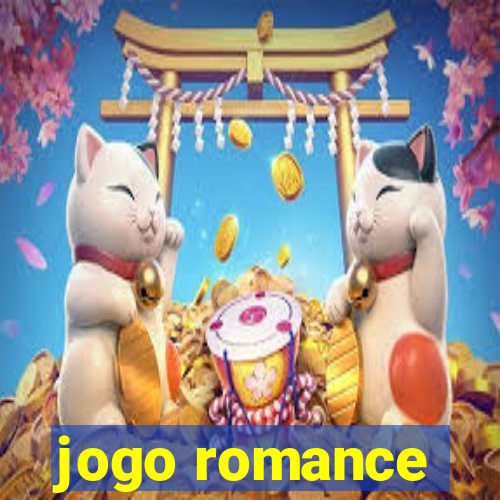 jogo romance