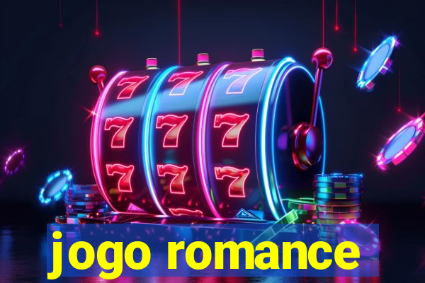 jogo romance