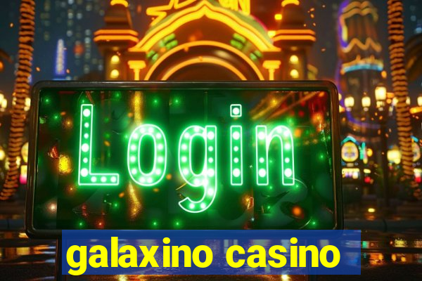 galaxino casino