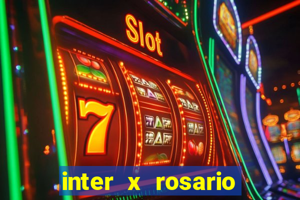 inter x rosario central onde assistir