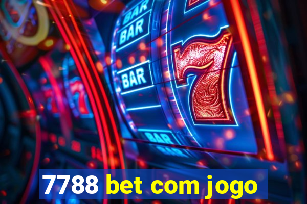 7788 bet com jogo