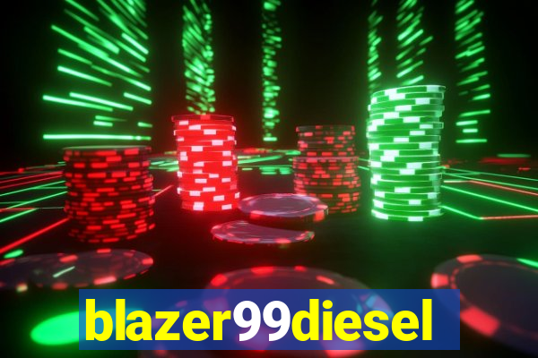 blazer99diesel