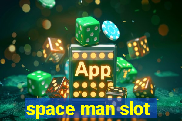 space man slot