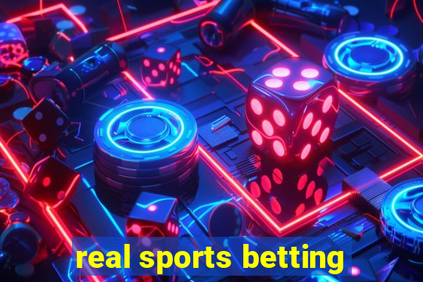 real sports betting