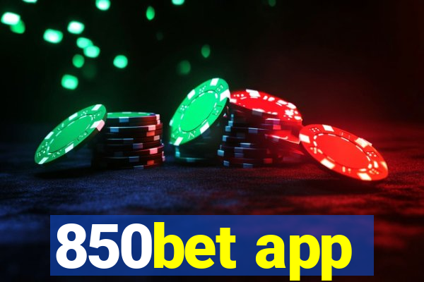 850bet app