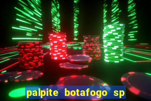 palpite botafogo sp x avai