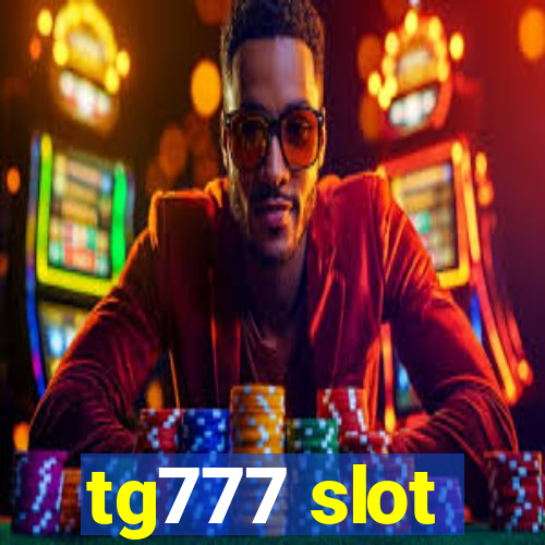 tg777 slot