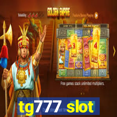 tg777 slot