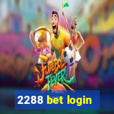 2288 bet login