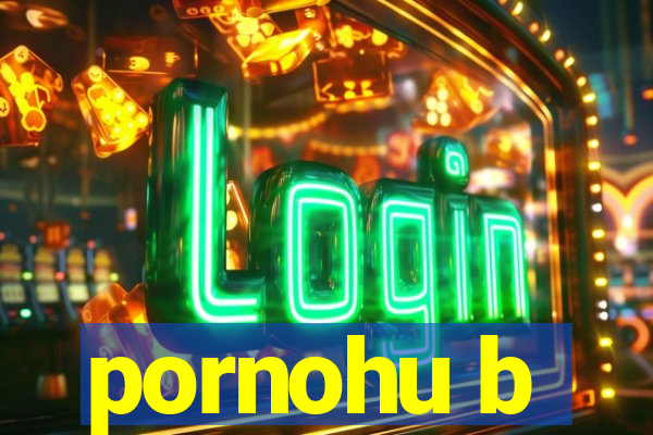 pornohu b