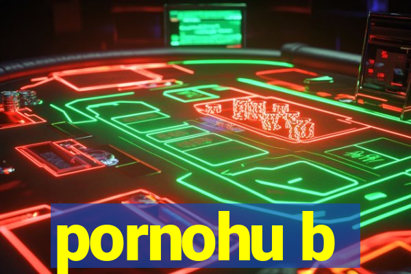 pornohu b