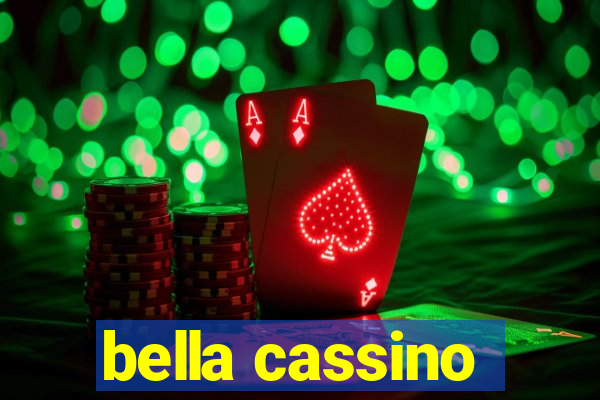 bella cassino