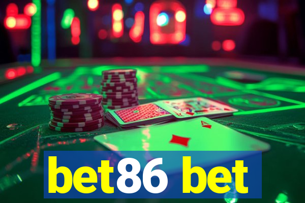 bet86 bet