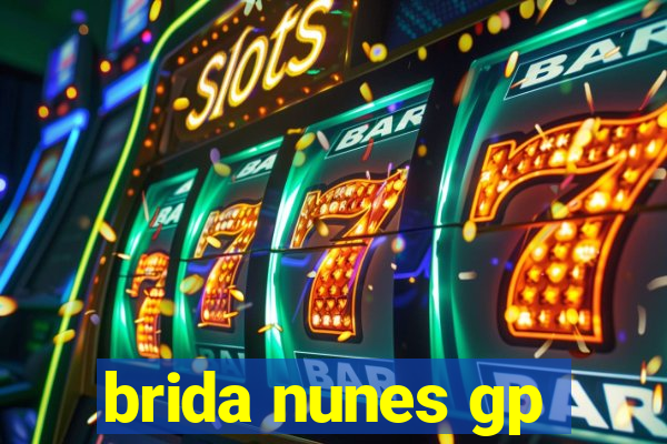 brida nunes gp