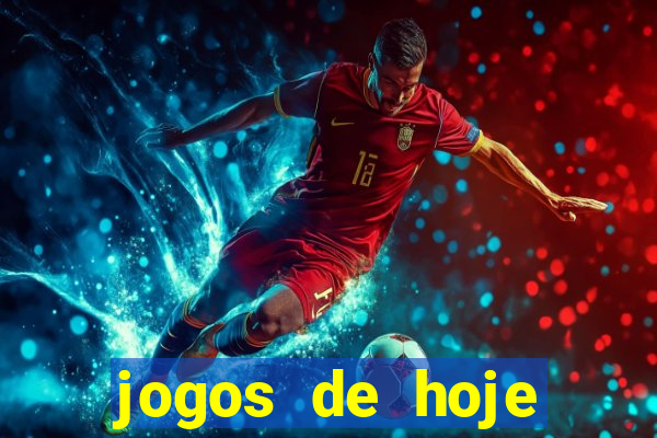 jogos de hoje apostas dicas