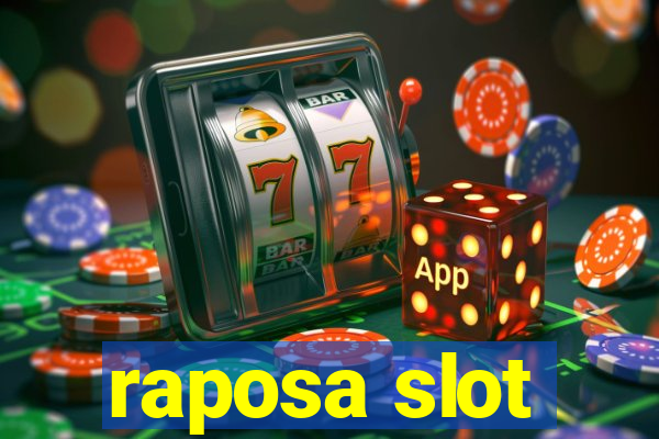 raposa slot