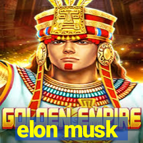 elon musk