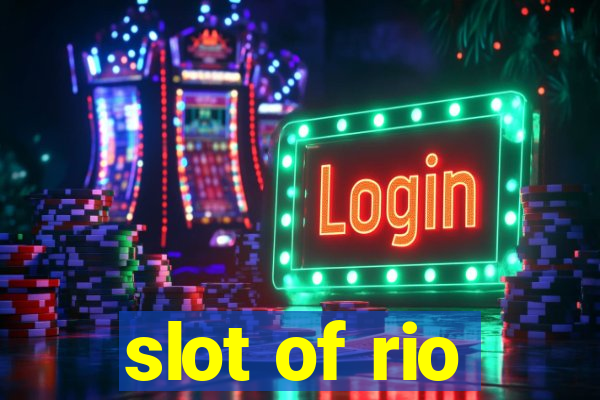 slot of rio