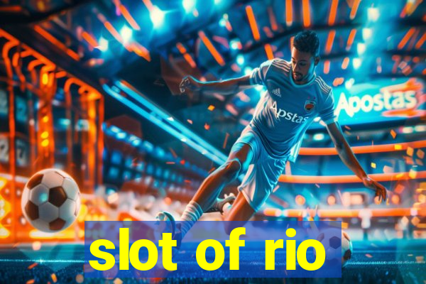 slot of rio