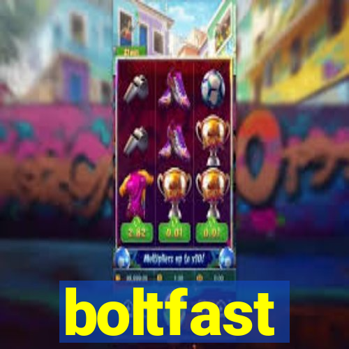 boltfast